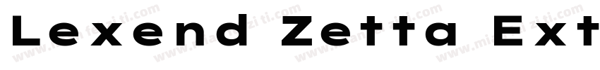 Lexend Zetta ExtraBold字体转换